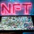 NFT – The Hottest Trend in Ripping Off Artists - The Illusion of More