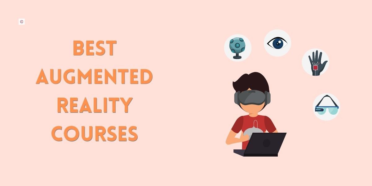 8 Best Augmented Reality Courses in 2022